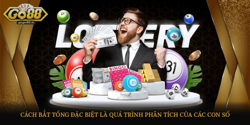 Cách bắt tổng đặc biệt là quá trình phân tích của các con số